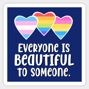 Everyone is Beautiful LGBTQ Sticker